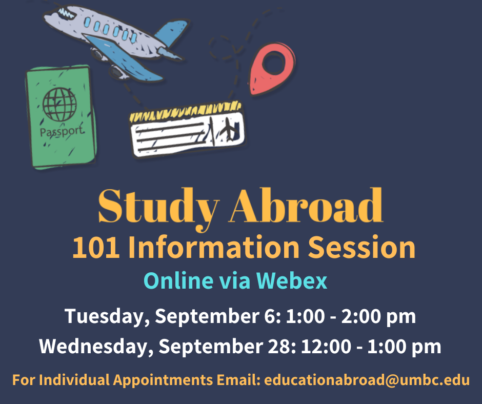 Study Abroad 101 Information Session. Onlline via Webex.